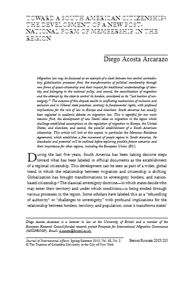 Towards a South American Citizenship?  The Development of a New Post-national form of Membership in the Region