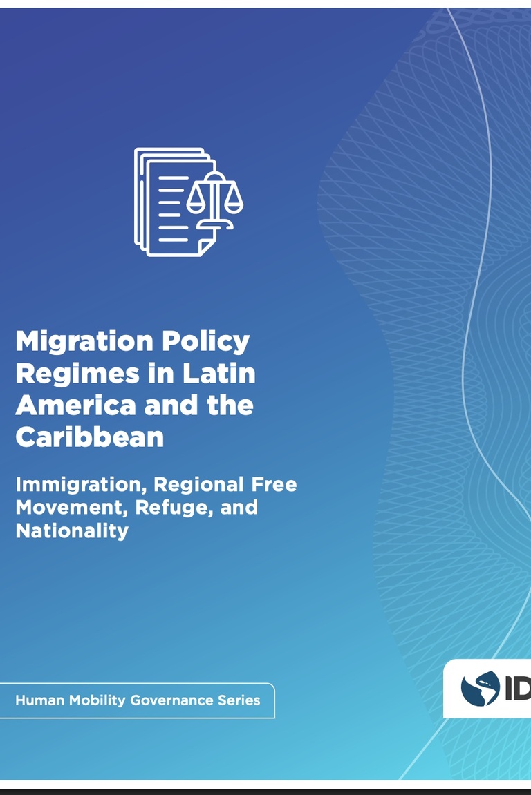 Migration Policy Regimes in Latin America and the Caribbean