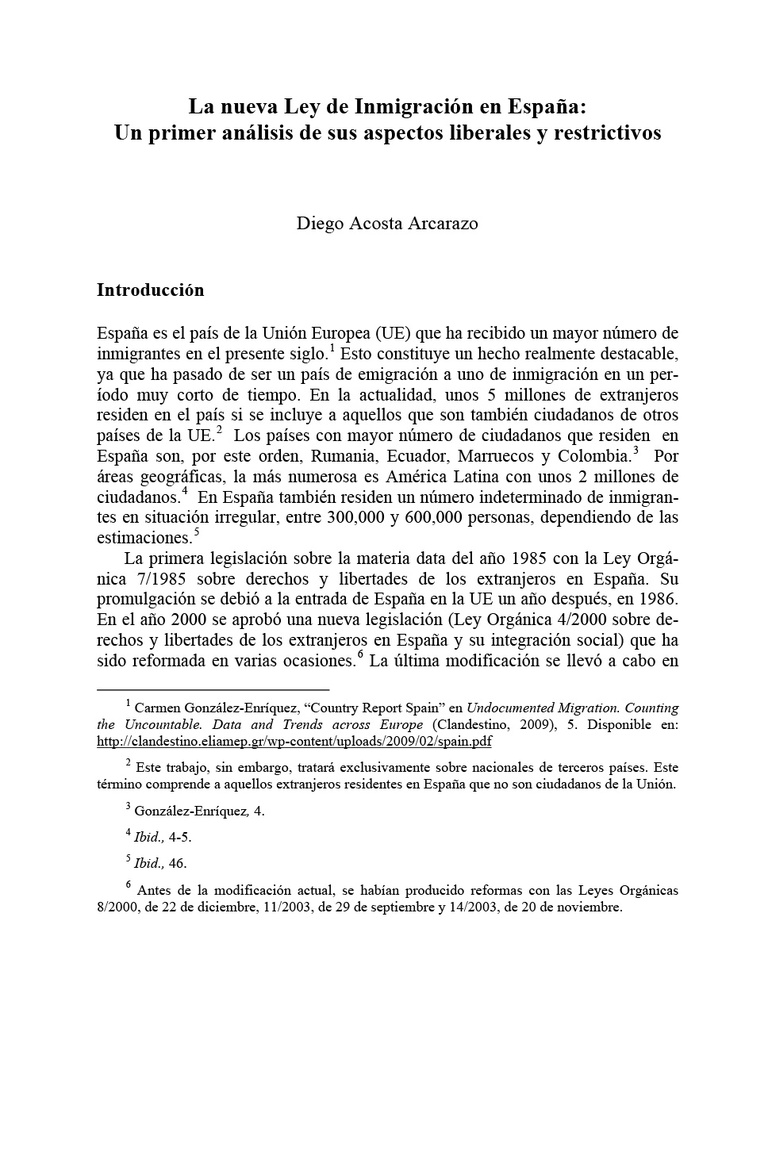 La Nueva Ley de Inmigración en España. Un Primer Análisis de sus Aspectos Liberales y Restrictivos