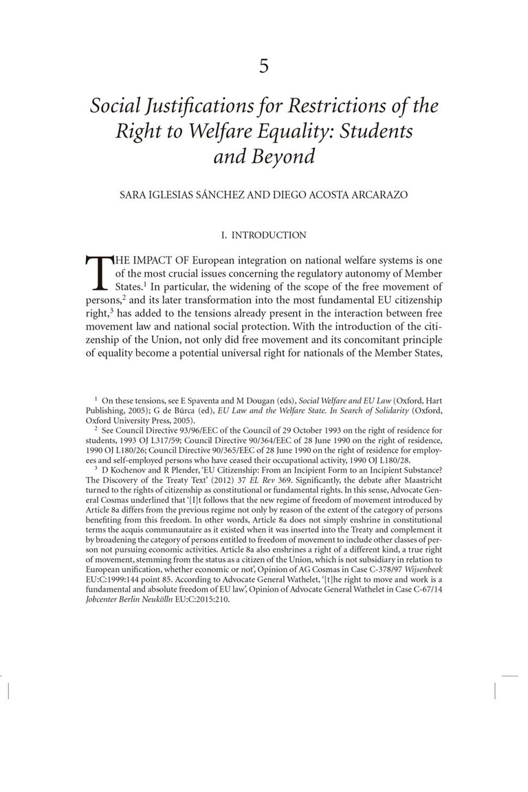 Social Justifications for Restrictions of the Right to Welfare Equality