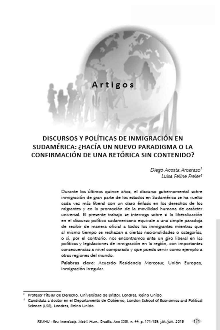 Discursos y Políticas de Inmigración en Sudamérica: ¿Hacía un Nuevo Paradigma o la Confirmación de una Retórica sin Contenido?