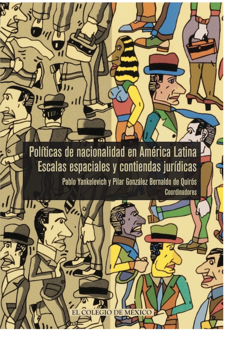 La construcción del nacional, del ciudadano y del extranjero en América del Sur en el siglo XIX