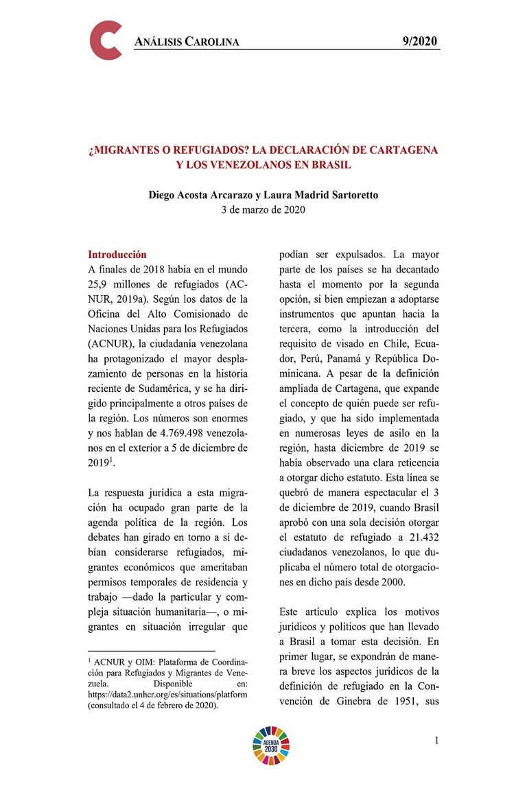 Migrantes o Refugiados. La Declaración de Cartagena y los Venezolanos en Brasil