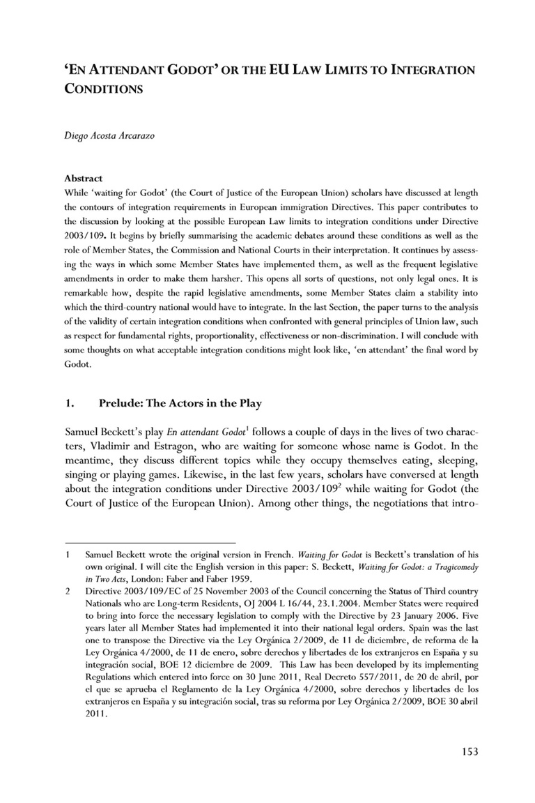 “En Attendant Godot” or the EU Limits to Integration Conditions